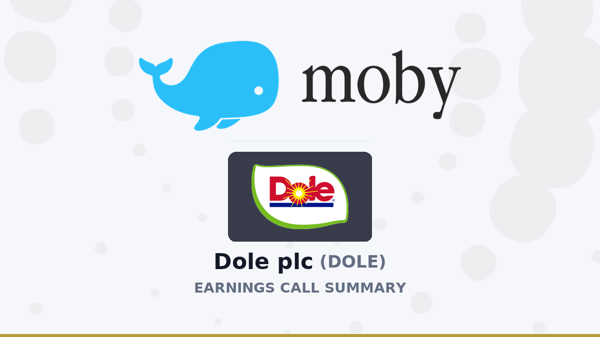 Dole plc Q1 2026 Earnings Call Summary
