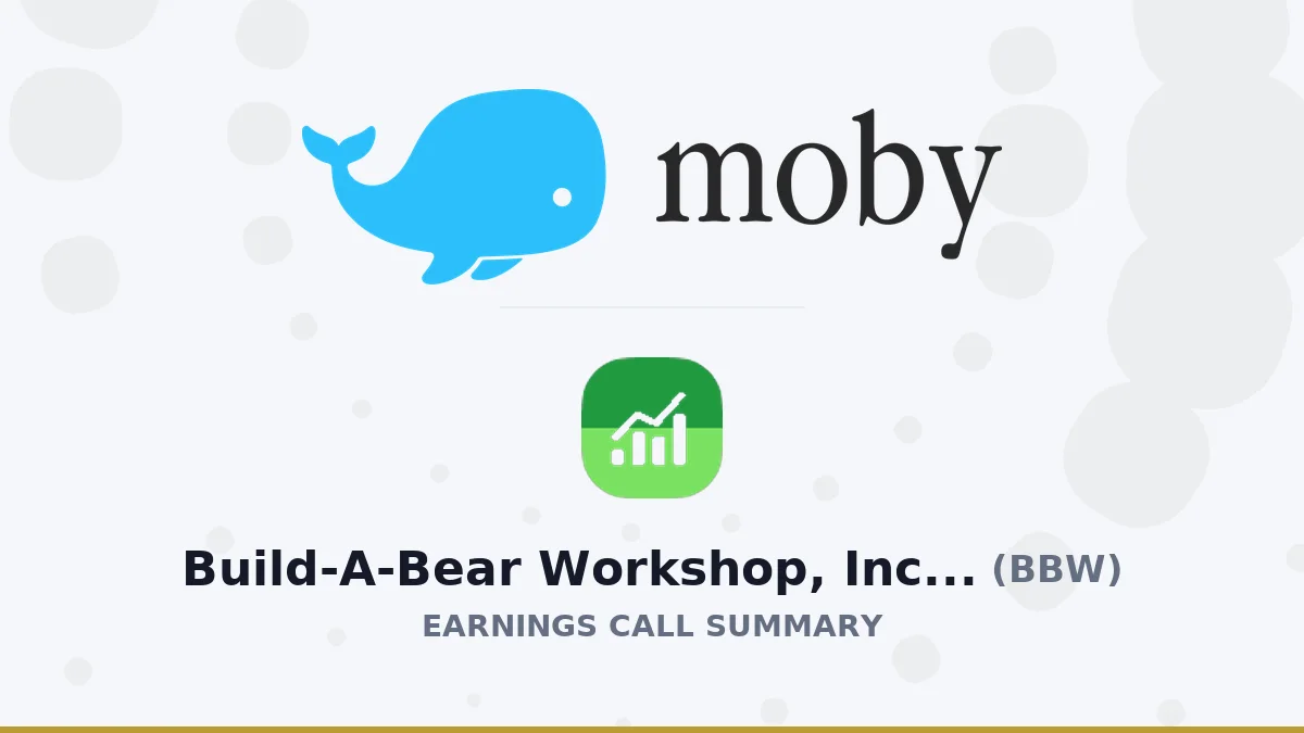 Build-A-Bear Workshop, Inc. Q2 2026 Earnings Call Summary