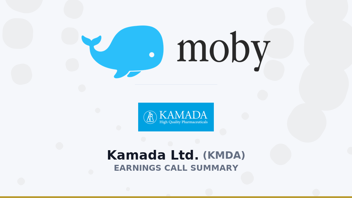 Kamada Ltd. Q1 2026 Earnings Call Summary