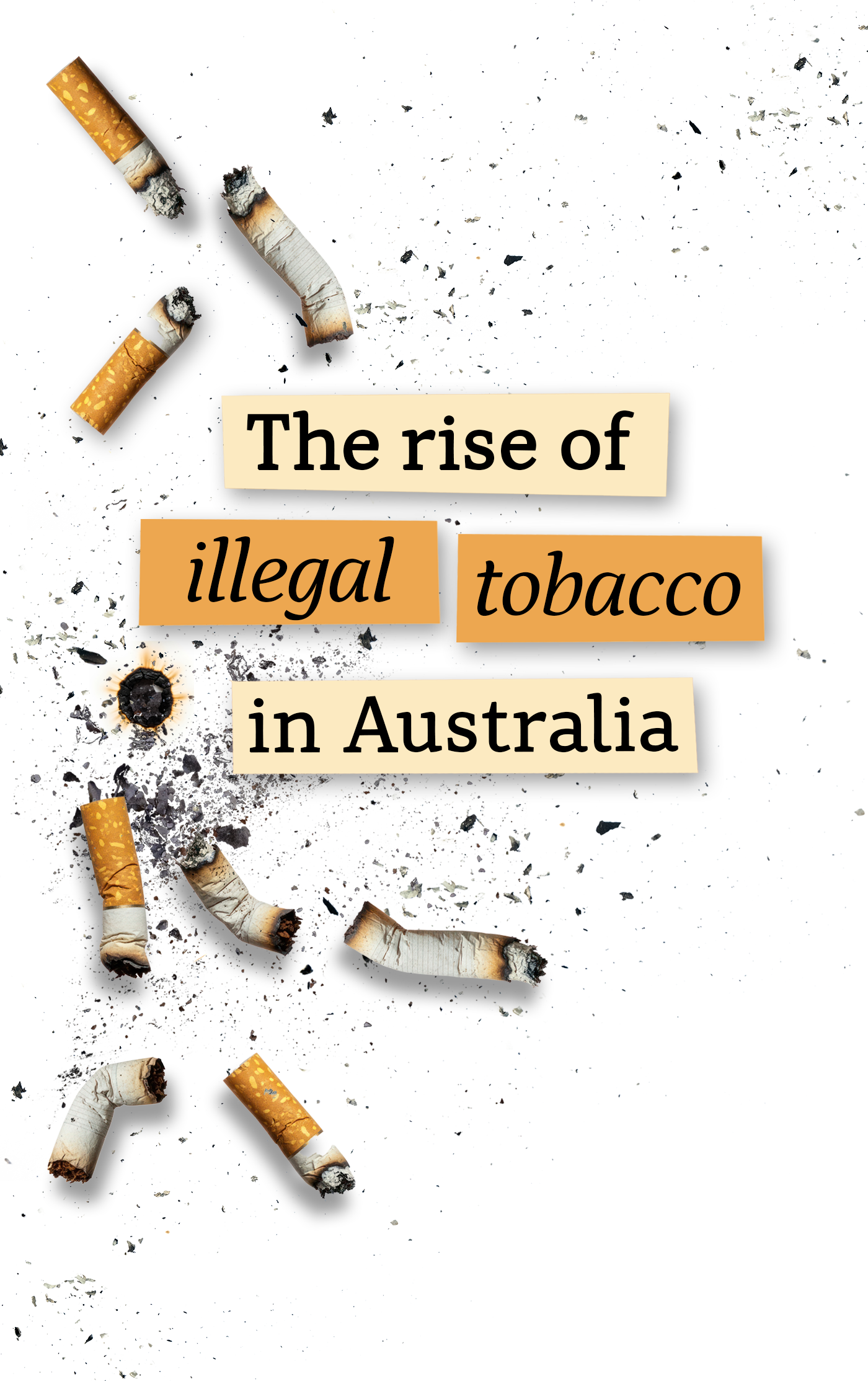 Australia is divided over how to tackle its illegal tobacco crisis